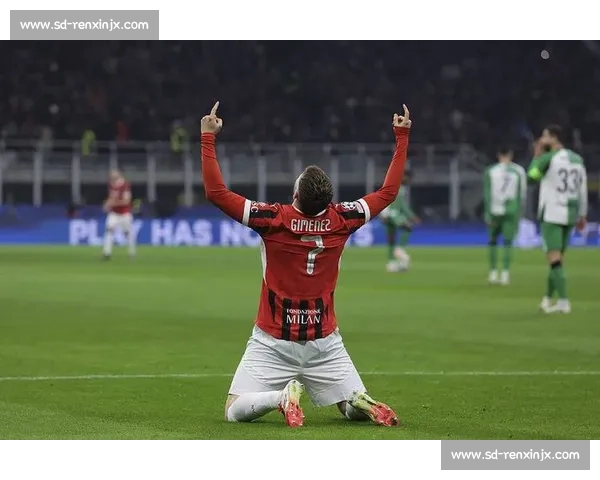 希门尼斯拒那不勒斯邀约 铁心留守米兰开启新挑战